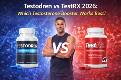 Testodren vs TestRX 2026: Which Testosterone Booster Wins? 13
